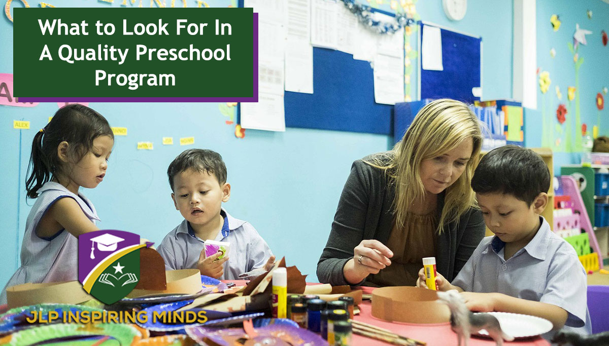 What To Look For In A Quality Preschool Program