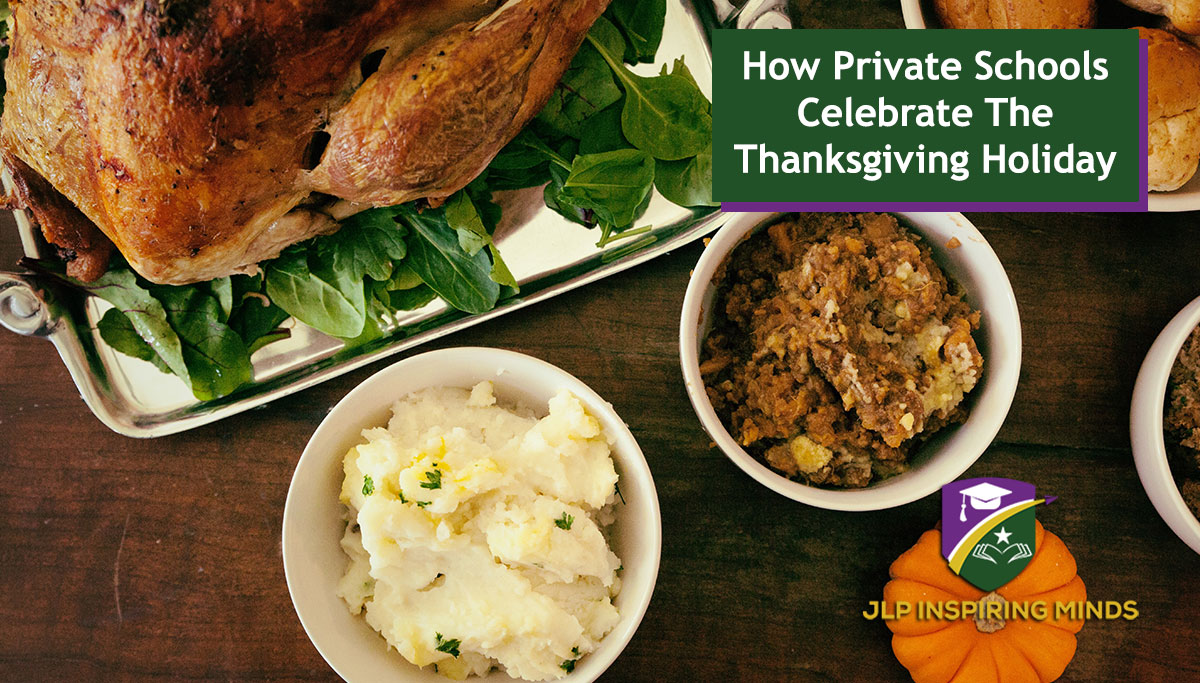 How Private Schools Celebrate The Thanksgiving Holiday