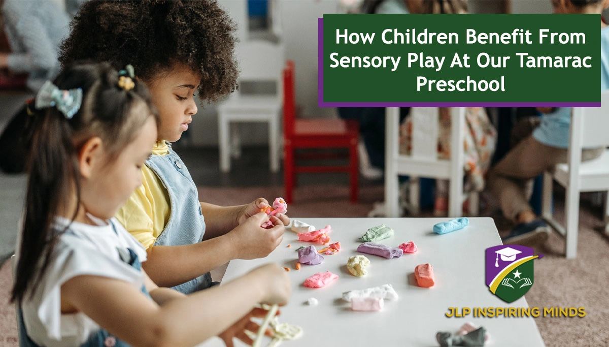 How Children Benefit From Sensory Play At Our Tamarac Preschool