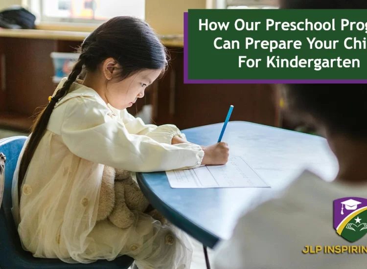 How Our Preschool Program Can Prepare Your Child For Kindergarten