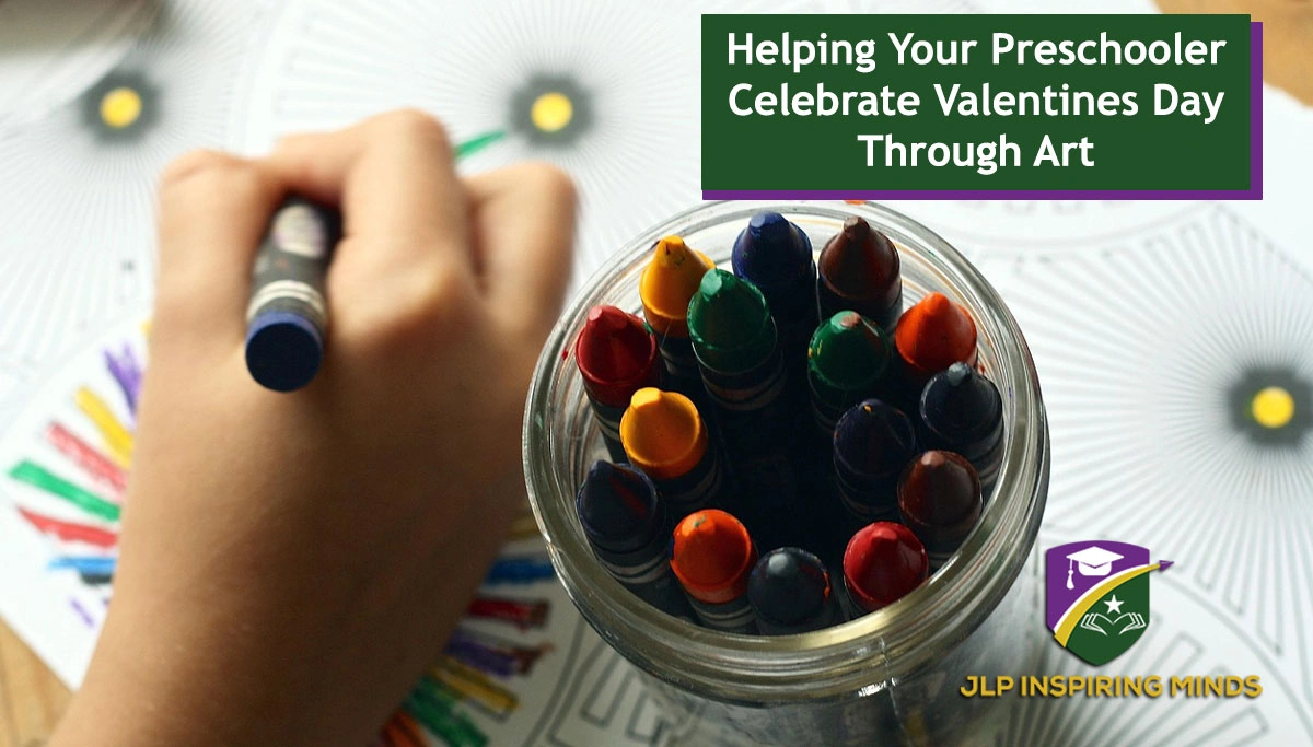 Helping Your Preschooler Celebrate Valentine’s Day Through Art